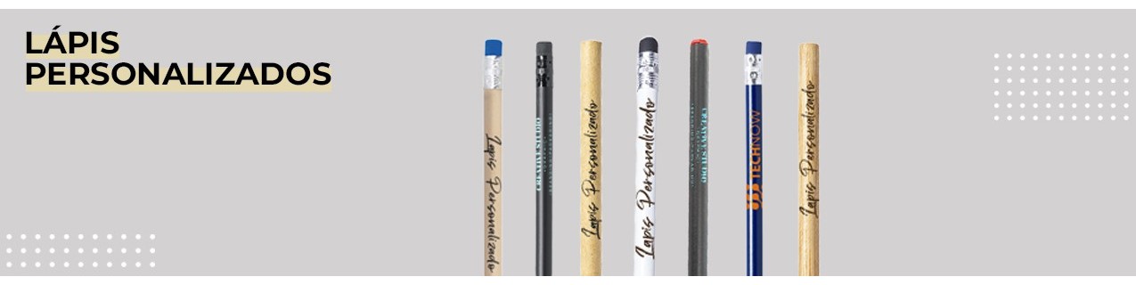 Veja os nossos produtos de Lápis Personalizados
